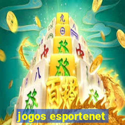 jogos esportenet